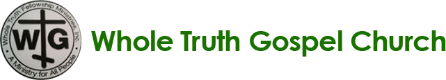 Whole Truth Gospel Church